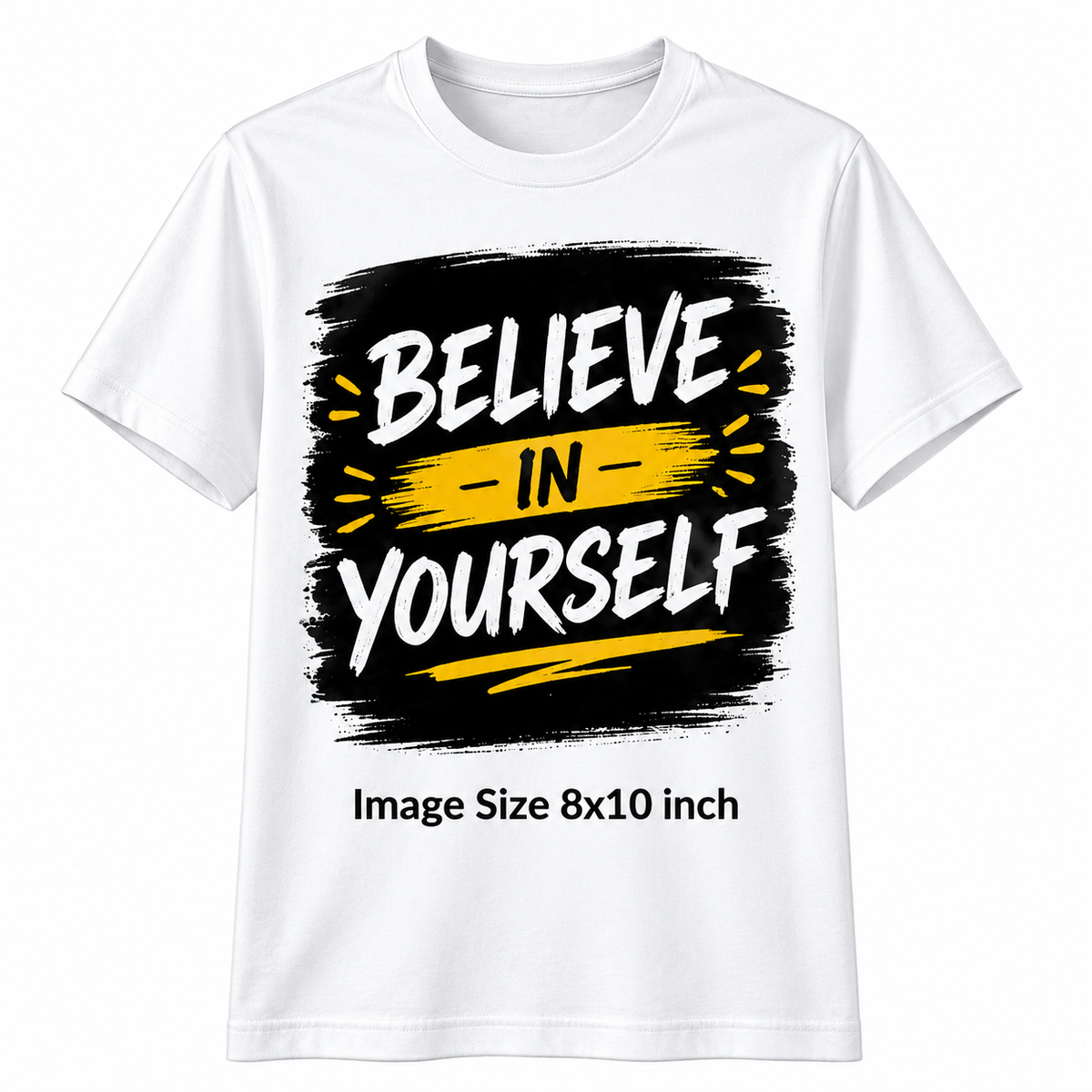 Custom Printed Believe In You-001-image3