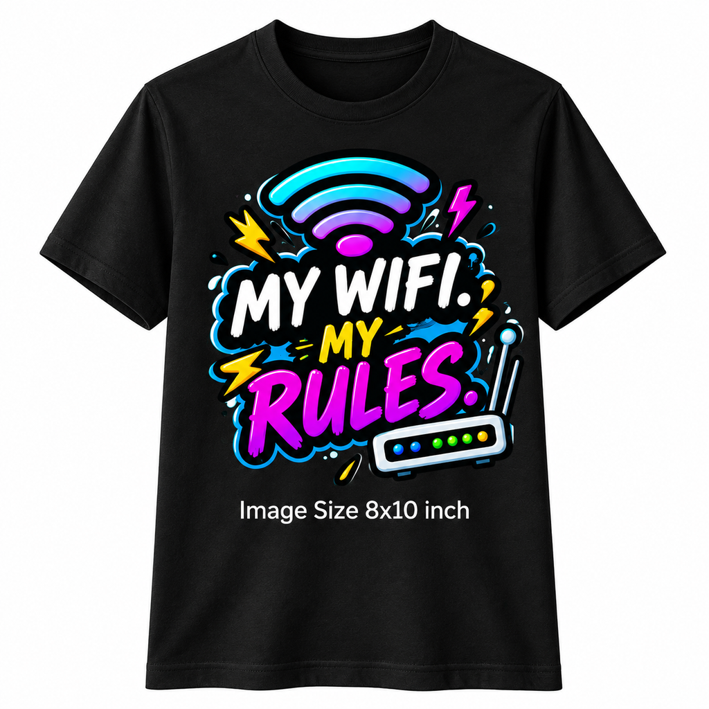 Custom Printed My Wifi My Rules-001-image3