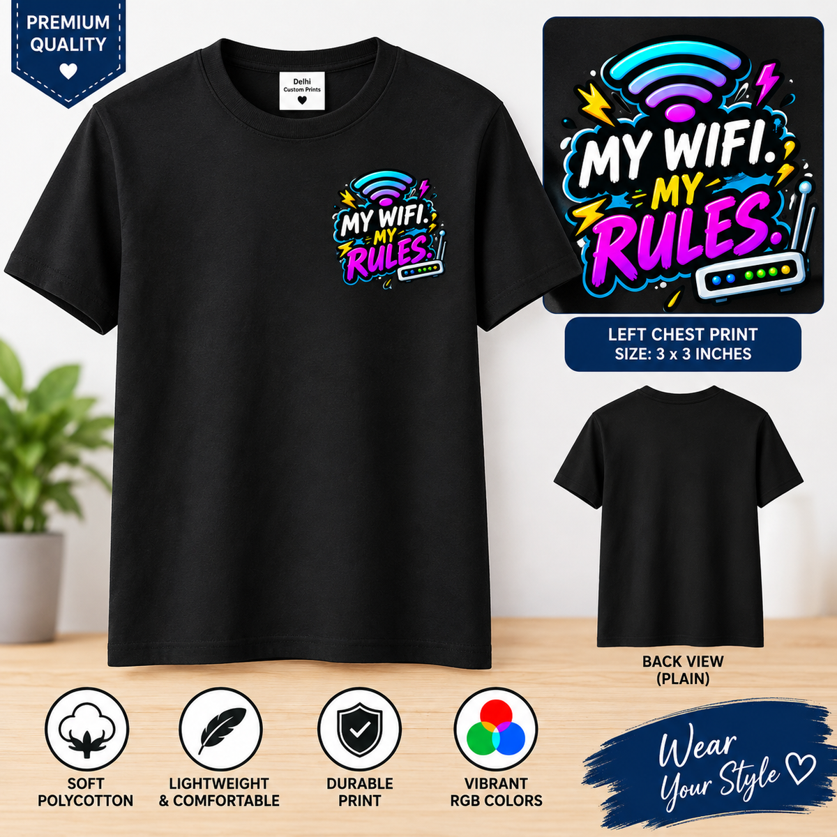 Custom Printed My Wifi My Rules-001-image1