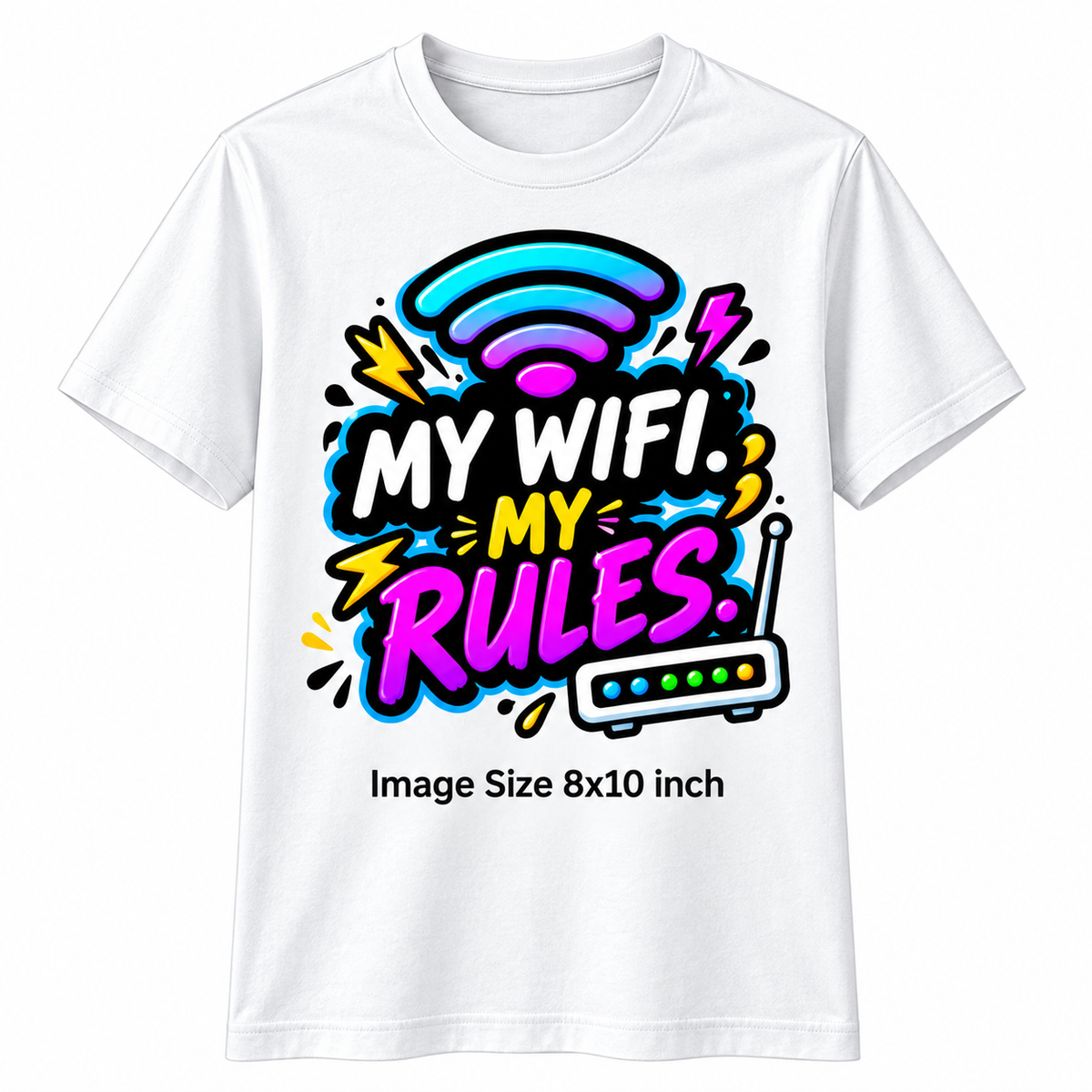 Custom Printed My Wifi My Rules-002-image3